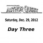 Author Quest, December 29, 2012<br />Day Three